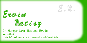 ervin matisz business card
